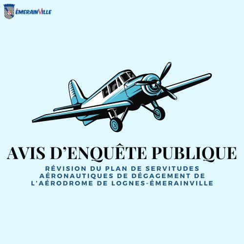 Lire la suite à propos de l’article Avis d’enquête publique : Révision du Plan de Servitudes Aéronautiques de dégagement de l’aérodrome de Lognes-Émerainville